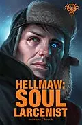 E-Book (pdf) Hellmaw: Soul Larcenist von Suzanne Church
