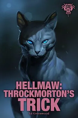 PDF Hellmaw: Throckmorton's Trick von Ed Greenwood