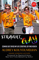 eBook (epub) Straight to Gay de Audrey Kouyoumdjian