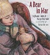 Kartonierter Einband A Bear in War von Stephanie Innes, Harry Endrulat