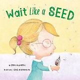 Livre Relié Wait Like a Seed de Erin Alladin