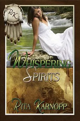 E-Book (epub) Whispering Spirits von Rita Karnopp