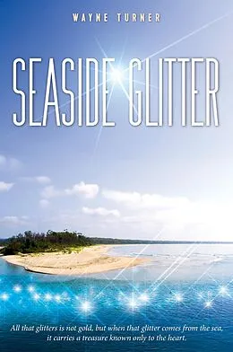 E-Book (epub) Seaside Glitter von Wayne Turner
