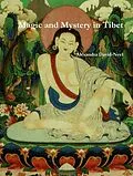 E-Book (epub) Magic and Mystery in Tibet von Alexandra David-Neel