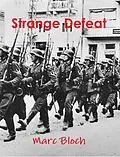 E-Book (epub) Strange Defeat von Marc Bloch