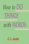 Kartonierter Einband How to Do Things with Words von J. L. Austin