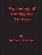 Kartonierter Einband Psychology of Intelligence Analysis von Richards J. Heuer