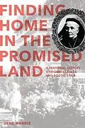 E-Book (epub) Finding Home in the Promised Land von Jane Harris
