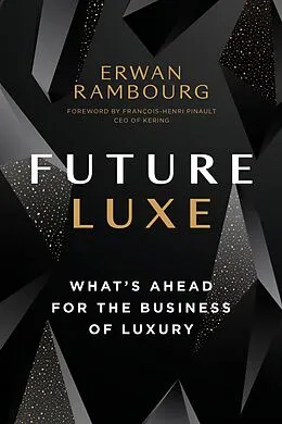 E-Book (epub) Future Luxe von Erwan Rambourg
