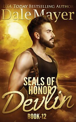 E-Book (epub) SEALs of Honor: Devlin von Dale Mayer