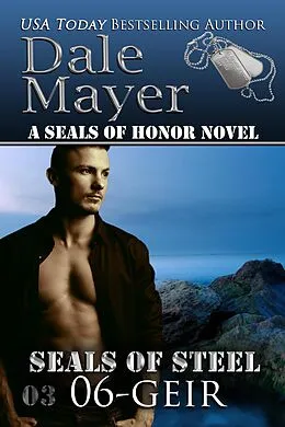 E-Book (epub) Geir (SEALs of Steel, #6) von Dale Mayer