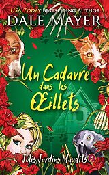 eBook (epub) Un Cadavre dans les oeillets de Dale Mayer