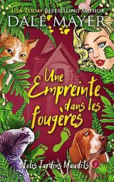 eBook (epub) Une empreinte dans les fougères de Dale Mayer