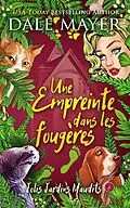 E-Book (epub) Une empreinte dans les fougères von Dale Mayer