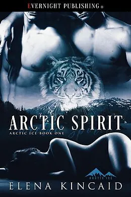 E-Book (epub) Arctic Spirit von Elena Kincaid