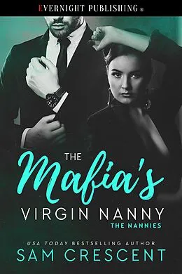 E-Book (epub) Mafia's Virgin Nanny von Sam Crescent