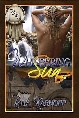 E-Book (epub) Whispering Sun von Rita Karnopp
