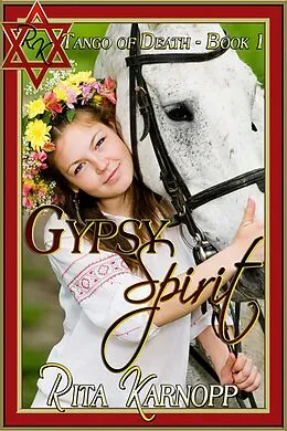 E-Book (epub) Gypsy Spirit von Rita Karnopp