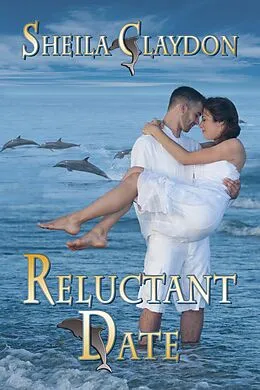 E-Book (epub) Reluctant Date von Sheila Claydon