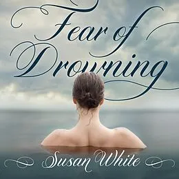 E-Book (epub) Fear of Drowning von Susan White