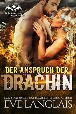 E-Book (epub) Der Anspruch der Drachin (Das Geheimnis von Dragon Point, #2) von Eve Langlais