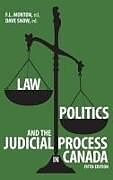 Livre Relié Law, Politics, and the Judicial Process in Canada, 5th Edition de 