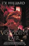 E-Book (epub) Vorodin's Lair (The Warminster Series, #2) von J. V. Hilliard