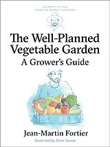 Kartonierter Einband The Well Planned Vegetable Garden von Jean-Martin Fortier