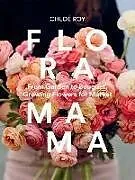 Fester Einband Floramama von Chloe Roy