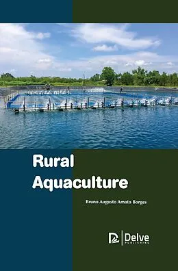 E-Book (pdf) Rural Aquaculture von Bruno Augusto Amato Borges