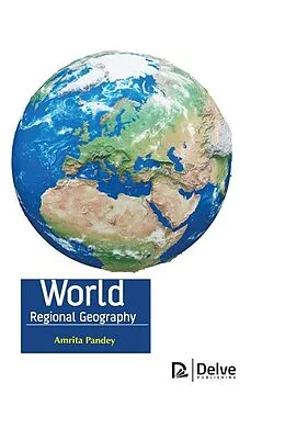 E-Book (pdf) World Regional Geography von Amrita Pandey