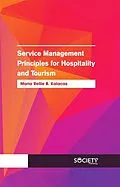 E-Book (pdf) Service Management Principles for Hospitality and Tourism von Maria Rellie B. Kalacas