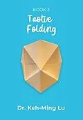 E-Book (epub) Taotie Folding von Keh-Ming Lu