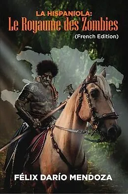 E-Book (epub) La Hispaniola von Felix Dario Mendoza