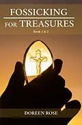 E-Book (epub) Fossicking For Treasures von Doreen Rose