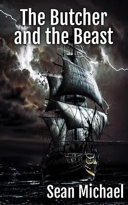 E-Book (epub) The Butcher and The Beast von Sean Michael