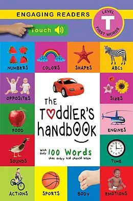 E-Book (epub) Toddler's Handbook: Interactive (300 Sounds) Numbers, Colors, Shapes, Sizes, ABC Animals, Opposites, and Sounds, with over 100 Words that every Kid should Know von Dayna Martin