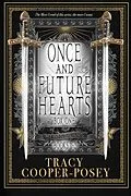 E-Book (epub) Once and Future Hearts Box One von Tracy Cooper-Posey