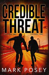 eBook (epub) Brush Contact (Credible Threat, #1) de Mark Posey