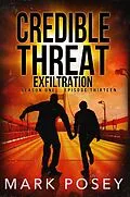 E-Book (epub) Exfiltration (Credible Threat, #13) von Mark Posey