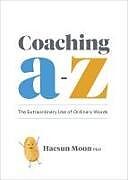 Couverture cartonnée Coaching A to Z de Haesun Moon