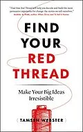 E-Book (epub) Find Your Red Thread von Tamsen Webster