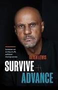 Livre Relié Survive and Advance de Derek Lewis