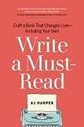 Couverture cartonnée Write a Must-Read de Aj Harper