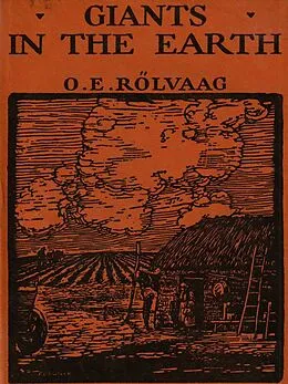 E-Book (epub) Giants in the Earth von Rolvaag O. E. Rolvaag
