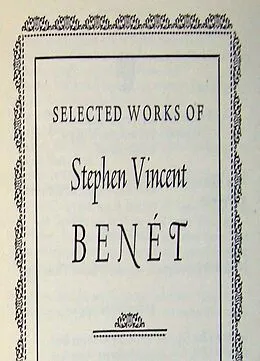 E-Book (epub) Selected Works of Stephen Vincent Benet von Benet Stephen Vincent Benet