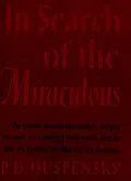 E-Book (epub) In Search of the Miraculous von Ouspensky P. D. Ouspensky