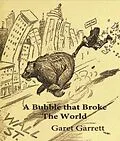 E-Book (epub) Bubble That Broke the World von Garrett Garet Garrett