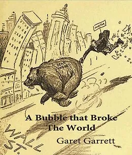 E-Book (epub) Bubble That Broke the World von Garrett Garet Garrett