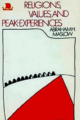 E-Book (epub) Religions Values and Peak-Experiences von Maslow Abraham H. Maslow
